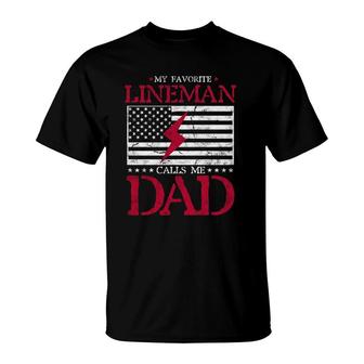 My Favorite Lineman Calls Me Dad Usa Flag Gift Fathers Day T-Shirt | Mazezy