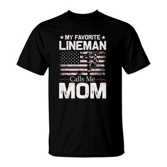 My Favorite Lineman Calls Me Mom Usa Flag Mothers Day T-Shirt | Mazezy