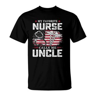 My Favorite Nurse Calls Me Uncle T-Shirt | Mazezy