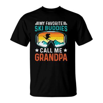 My Favorite Ski Buddies Call Me Grandpa T-Shirt | Mazezy