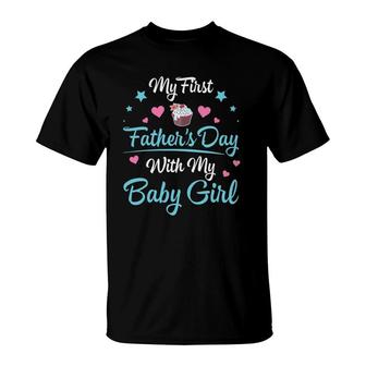 My First Father's Day With My Baby Girl Daughter Daddy T-Shirt | Mazezy