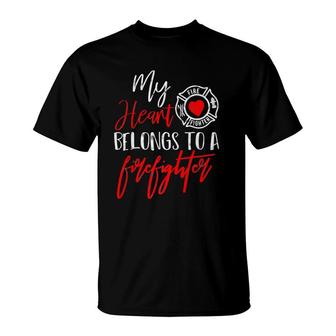 My Heart Belongs To A Firefighter Gift Premium T-Shirt | Mazezy