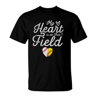 My Heart Is On That Field Baseball Softball Mother's Day Mom T-Shirt | Mazezy CA