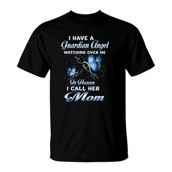 My Mom Is A Guardian Angel For Daughter Son Lost Their Mom T-Shirt | Mazezy