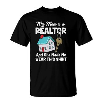 My Mom Is A Realtor Real Estate Agent Mother's Day T-Shirt | Mazezy UK