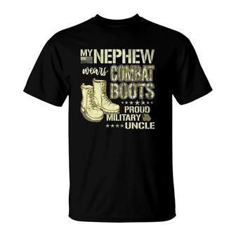 My Nephew Wears Combat Boots Dog Tags Proud Military Uncle T-Shirt | Mazezy