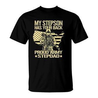 My Stepson Has Your Back Proud Army Stepdad Gift T-Shirt | Mazezy DE