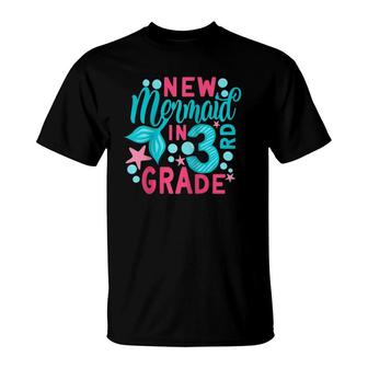 New Mermaid In 3Rd Grade Back To School Gift Third Grader Raglan Baseball Tee T-Shirt | Mazezy