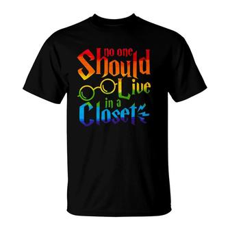 No One Should Live In A Close - Lgbt Pride T-Shirt | Mazezy