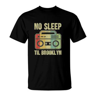 No Sleep Til Brooklyn Old School Portable Stereo T-Shirt | Mazezy