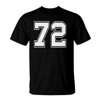 Number 72 Baseball Football Soccer Birthday T-Shirt | Mazezy