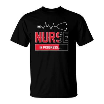 Nurse In Progress In Training Student T-Shirt | Mazezy