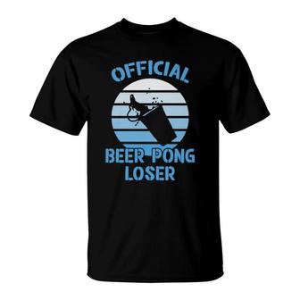 Official Beer Pong Loser Beer Pong T-Shirt | Mazezy