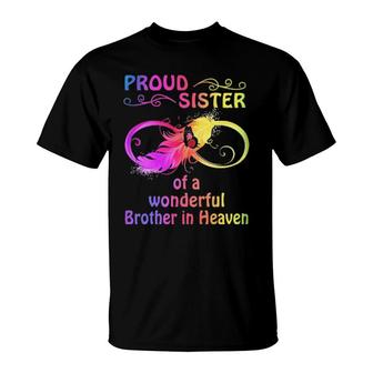 Official Proud Sister Of A Wonderful Brother In Heaven T-Shirt | Mazezy