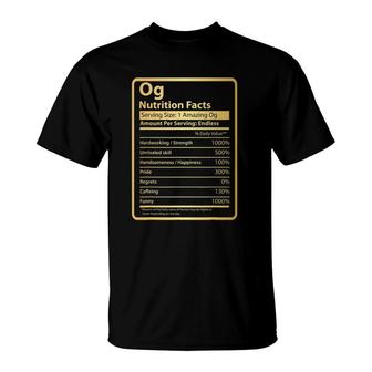 Og Nutrition Facts Father's Day Gift For Og T-Shirt | Mazezy