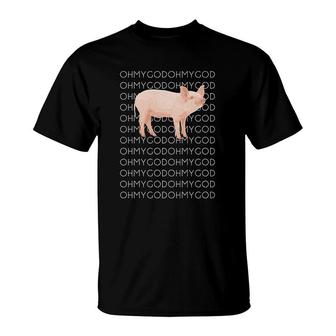 Oh My God Pig T-Shirt | Mazezy AU