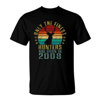 Only The Finest Hunters Are Born In 2008 Funny Retro T-Shirt | Mazezy