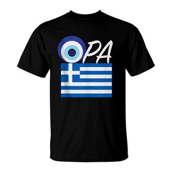 Opa Greek Pride Souvenir Gift Greece Flag Evil Eye T-Shirt | Mazezy