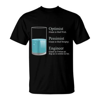 Optimist Pessimist Engineer T-Shirt | Mazezy CA
