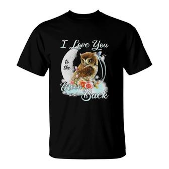 Owl I Love You To The Moon And Back T-Shirt | Mazezy