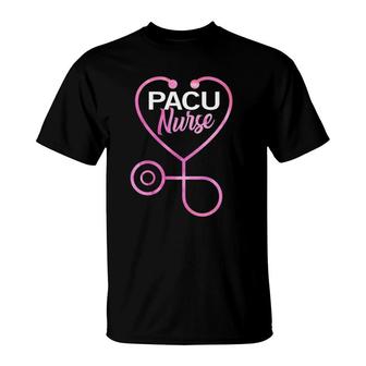 Pacu Nurse Gift Post Anesthesia Care Unit Nurse T-Shirt | Mazezy
