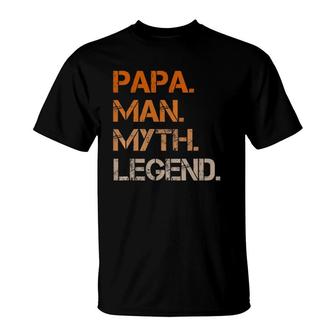 Papa Pa The Man The Myth The Legend Dad Gifts T-Shirt | Mazezy CA