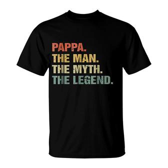 Pappa Man Myth Legend T-Shirt | Mazezy