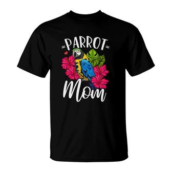 Parrot Mom Bird Lover Mother's Day T-Shirt | Mazezy
