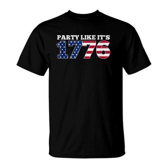 Party Like It Is 1776 Funny 4Th Of July T-Shirt | Mazezy