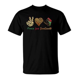 Peace Love Juneteenth Independence Day Black Pride T-Shirt | Mazezy