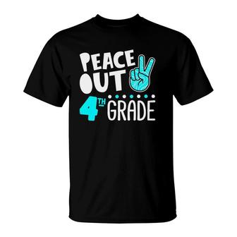 Peace Out 4Th Grade Graduation Last Day School 2021 Funny T-Shirt | Mazezy UK