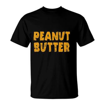 Peanut Butter Funny Matching Couples Halloween Party Costume T-Shirt - Seseable