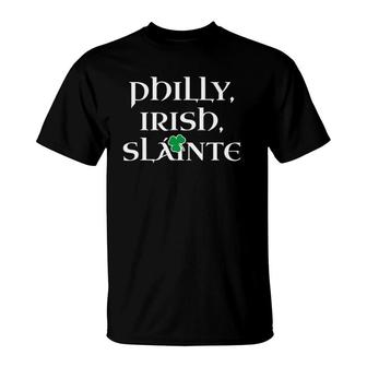 Philadelphia Irish T St Patrick's Day 2022 Slainte T-Shirt | Mazezy
