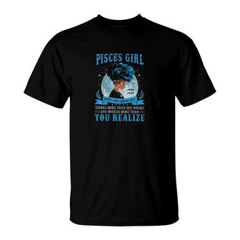 Pisces Girl Knows More Than She Says T-Shirt | Mazezy