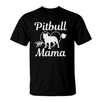 Pitbull Mama Pitbull Mom Funny Cute Dog Mother's Day Gift T-Shirt | Mazezy