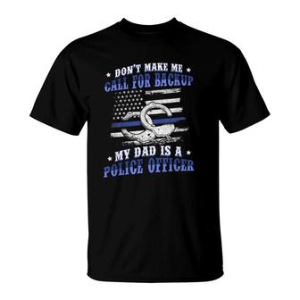 Policeman Father Law Enforcer My Dad Is A Police Officer T-Shirt | Mazezy