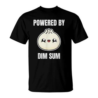 Powered By Dim Sum Dumpling Asian Food Foodie Chinese T-Shirt | Mazezy