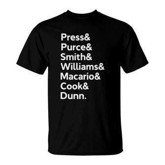Press Purce Smith Williams Macario Cook Dunn T-Shirt | Mazezy
