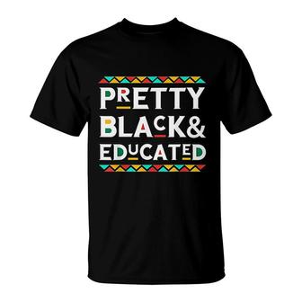 Pretty Black Educated African American T-Shirt | Mazezy