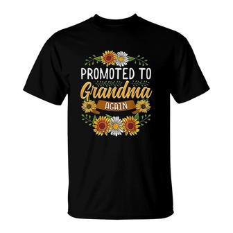 Promoted To Grandma Again Sunflower Gifts New Grandma T-Shirt - Thegiftio UK