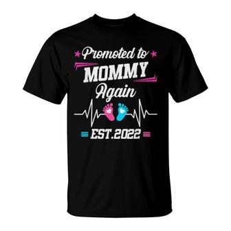 Promoted To Mommy Again Est 2022 Pregnancy Announcement T-Shirt | Mazezy