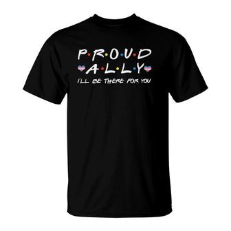 Proud Ally I'll Be There For You Lgbt Transgender Heart T-Shirt | Mazezy DE