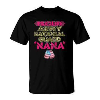 Proud Army National Guard Nana Dog Tag Military Grandmother T-Shirt | Mazezy AU