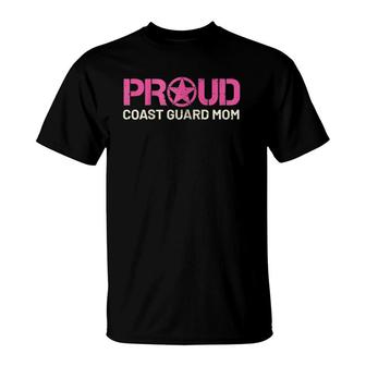 Proud Coast Guard Mom - Mother Of A Coastie Tee For Her T-Shirt | Mazezy DE