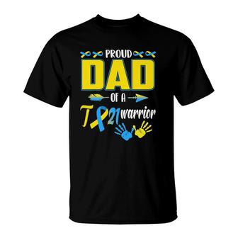 Proud Dad Of A T21 Warrior Down Syndrome Awareness Family T-Shirt | Mazezy