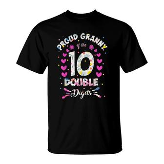Proud Granny Of The Double Digits 10Th Birthday 10 Years Old T-Shirt | Mazezy