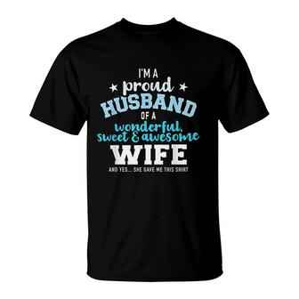 Proud Husband Wonderful And Sweet Wife T-Shirt | Mazezy