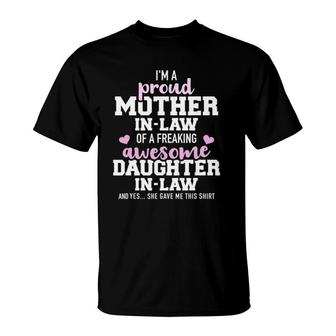 Proud Mother-In-Law Of A Freaking Awesome Daughter-In-Law T-Shirt | Mazezy