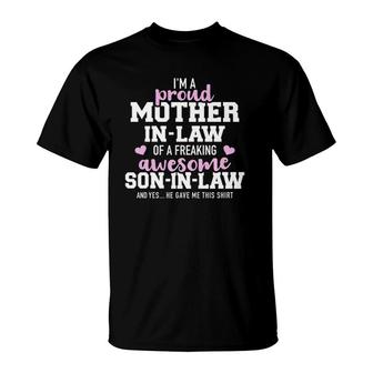 Proud Mother-In-Law Of A Freaking Awesome Son-In-Law T-Shirt | Mazezy