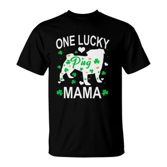 Pug One Lucky Mama St Patrick Day T-Shirt | Mazezy
